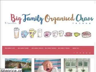 bigfamilyorganisedchaos.com
