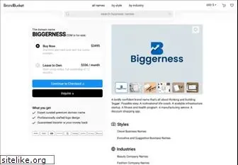 biggerness.com