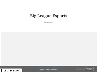 bigleagueesports.com