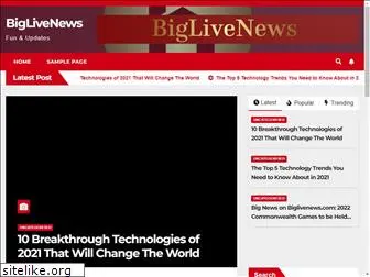 biglivenews.com