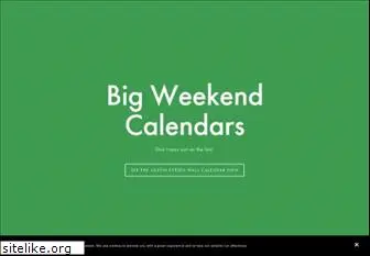 bigweekendcalendars.com