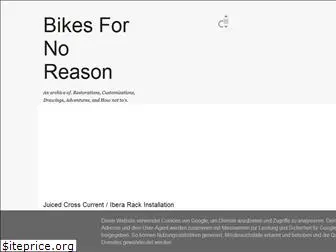 bikesfornoreason.blogspot.com