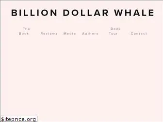 billiondollarwhale.com