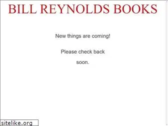 billreynoldsbooks.com