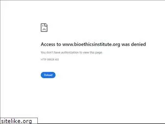 bioethicsinstitute.org