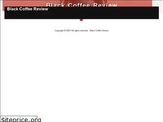 blackcoffeereview.com