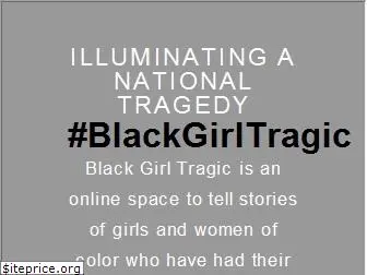 blackgirltragic.com