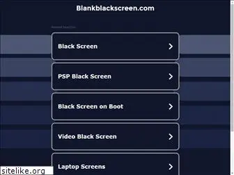 blankblackscreen.com