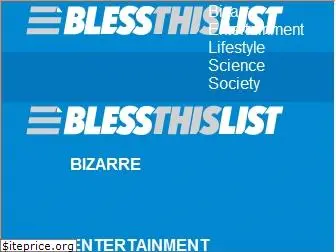 blessthislist.com