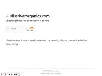 blissriverorganics.com
