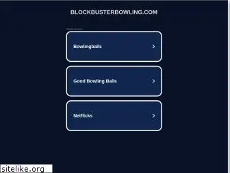 blockbusterbowling.com