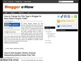bloggerehow.blogspot.com