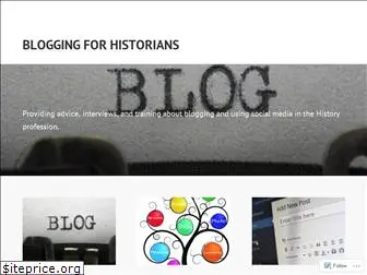 bloggingforhistorians.wordpress.com