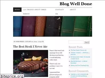 blogwelldone.com