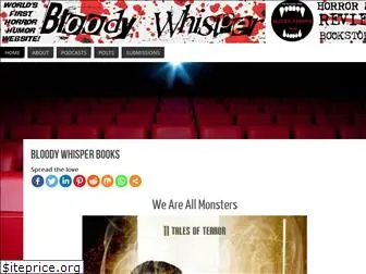 bloodywhisper.com