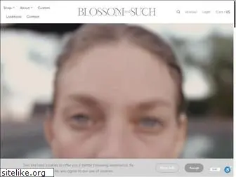 blossomandsuch.com