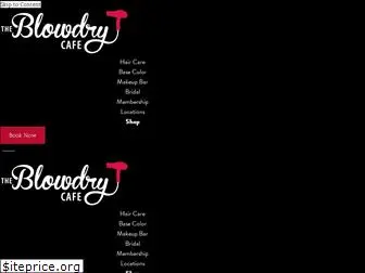 blowdrycafe.com