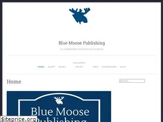 bluemoosepublishing.net