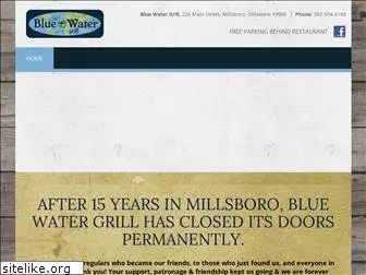 bluewatergrillmillsboro.com