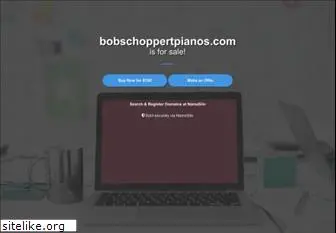 bobschoppertpianos.com