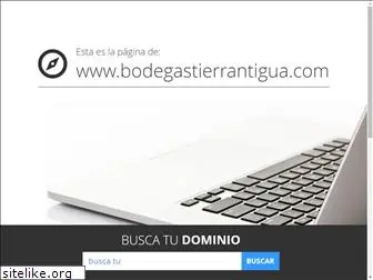 bodegastierrantigua.com