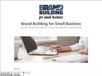 brandbuildingforsmallbusiness.com