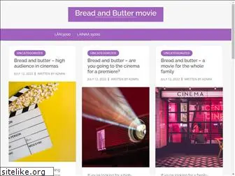 breadandbuttermovie.com