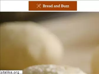 breadandbuzz.com