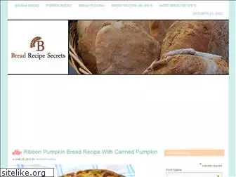 breadrecipesecrets.com