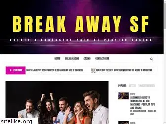 breakawaysf.com