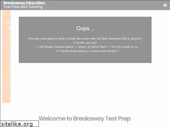 breakawaytestprep.com