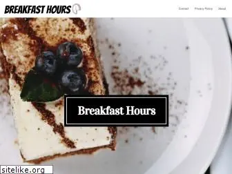 breakfasthours.com