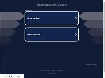 breakingbadnamelab.com