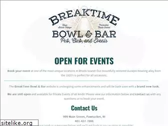 breaktimebowlandbar.com