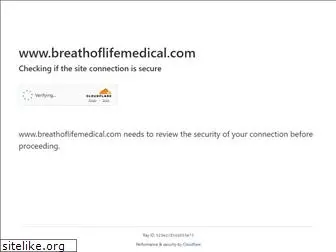 breathoflifemedical.com
