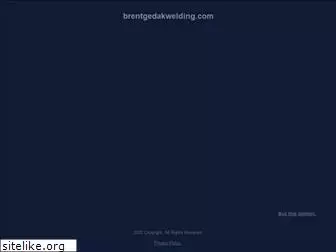 brentgedakwelding.com