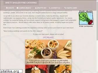 brettshulerfinecatering.com