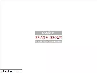 brianbrownmediation.com