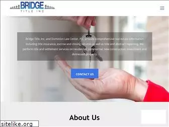 bridgetitleinc.com