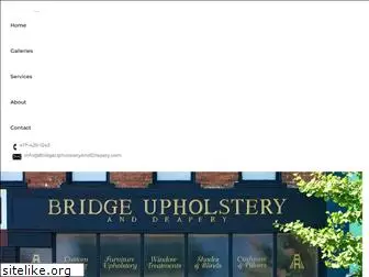 bridgeupholsteryanddrapery.com