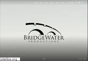 bridgewaterproductions.com