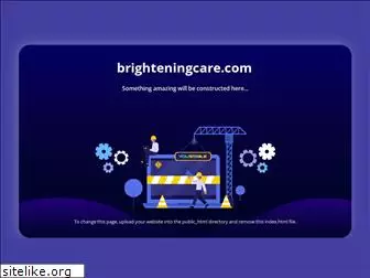 brighteningcare.com