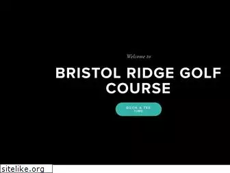 bristolridgegolfcourse.com