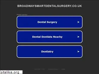 broadwaysmartdentalsurgery.co.uk