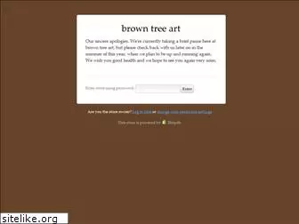 browntreeart.com
