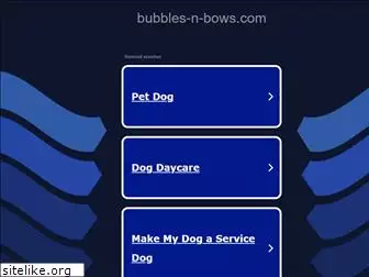 bubbles-n-bows.com