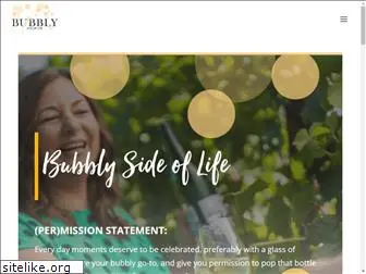 bubblysideoflife.com