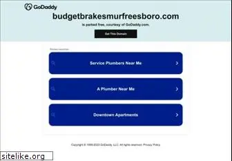 budgetbrakesmurfreesboro.com