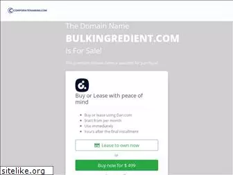 bulkingredient.com