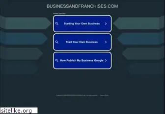 businessandfranchises.com